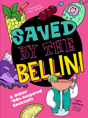 cover image of Saved by the Bellini